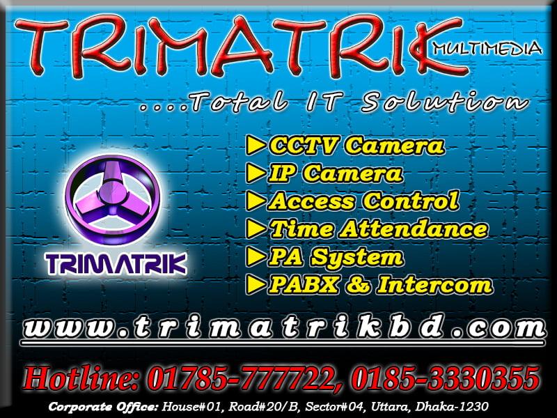 CCTV CAMERA & IP CAMERA BANGLADESH 1 Trimatrik Add