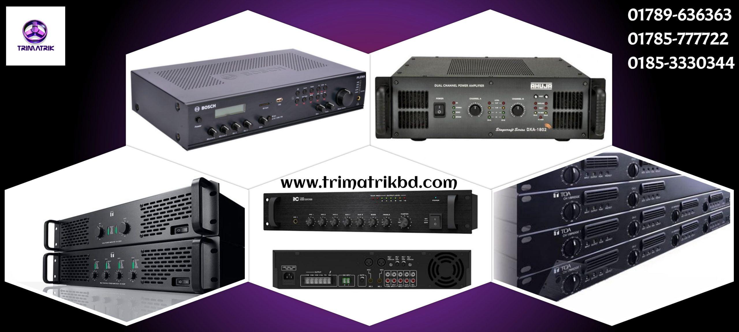 Power Amplifier Price in Bangladesh TRIMATRIK MULTIMEDIA
