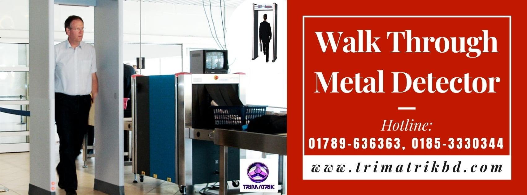 Walk Through Metal Detector & Archway Gate