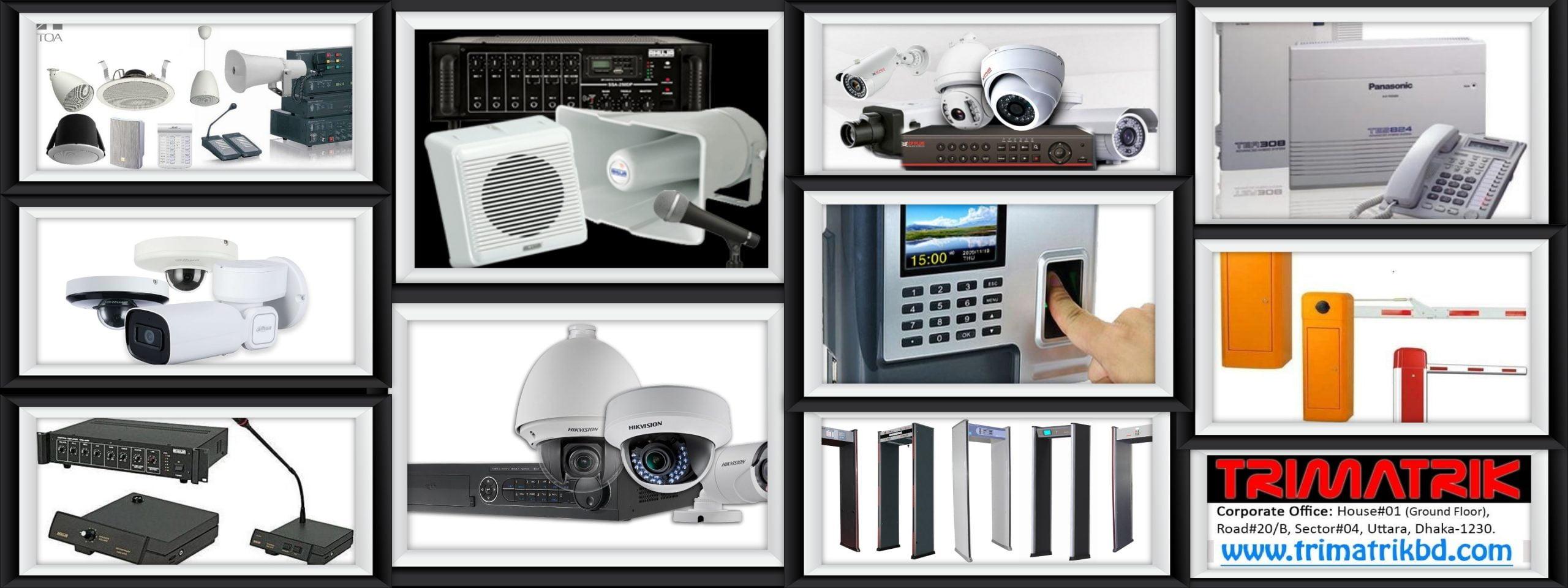 CCTV Camera & PA System Provider in Barisal - TRIMATRIK MULTIMEDIA